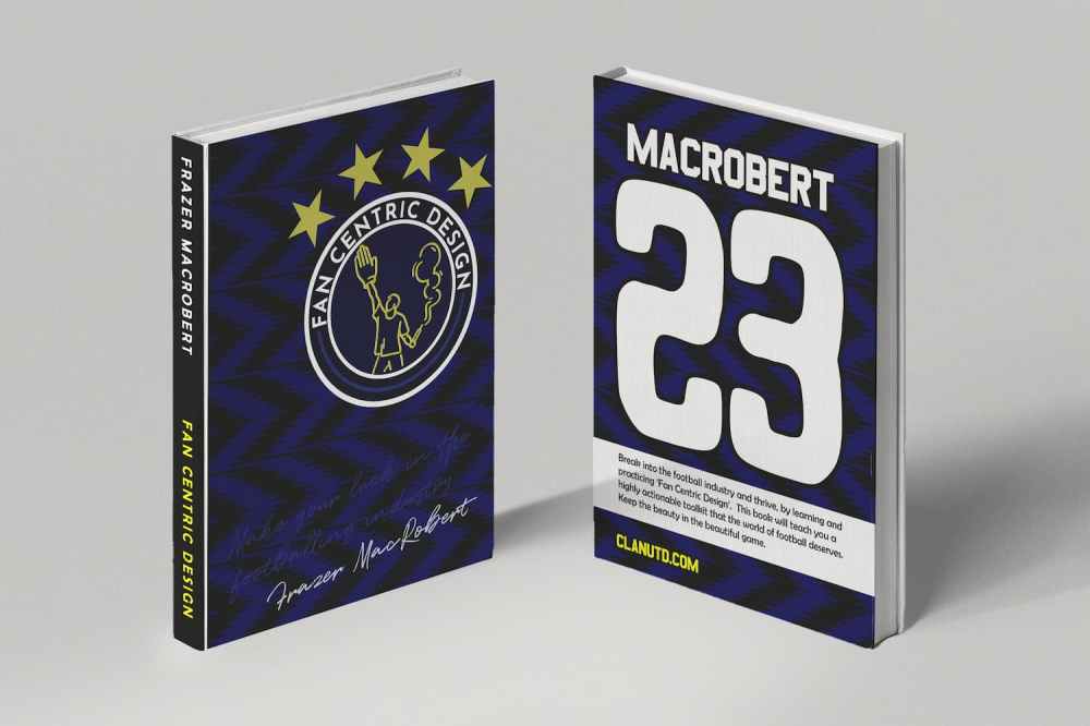 Fan Centric Design, the book, by Frazer MacRobert of Clan United
